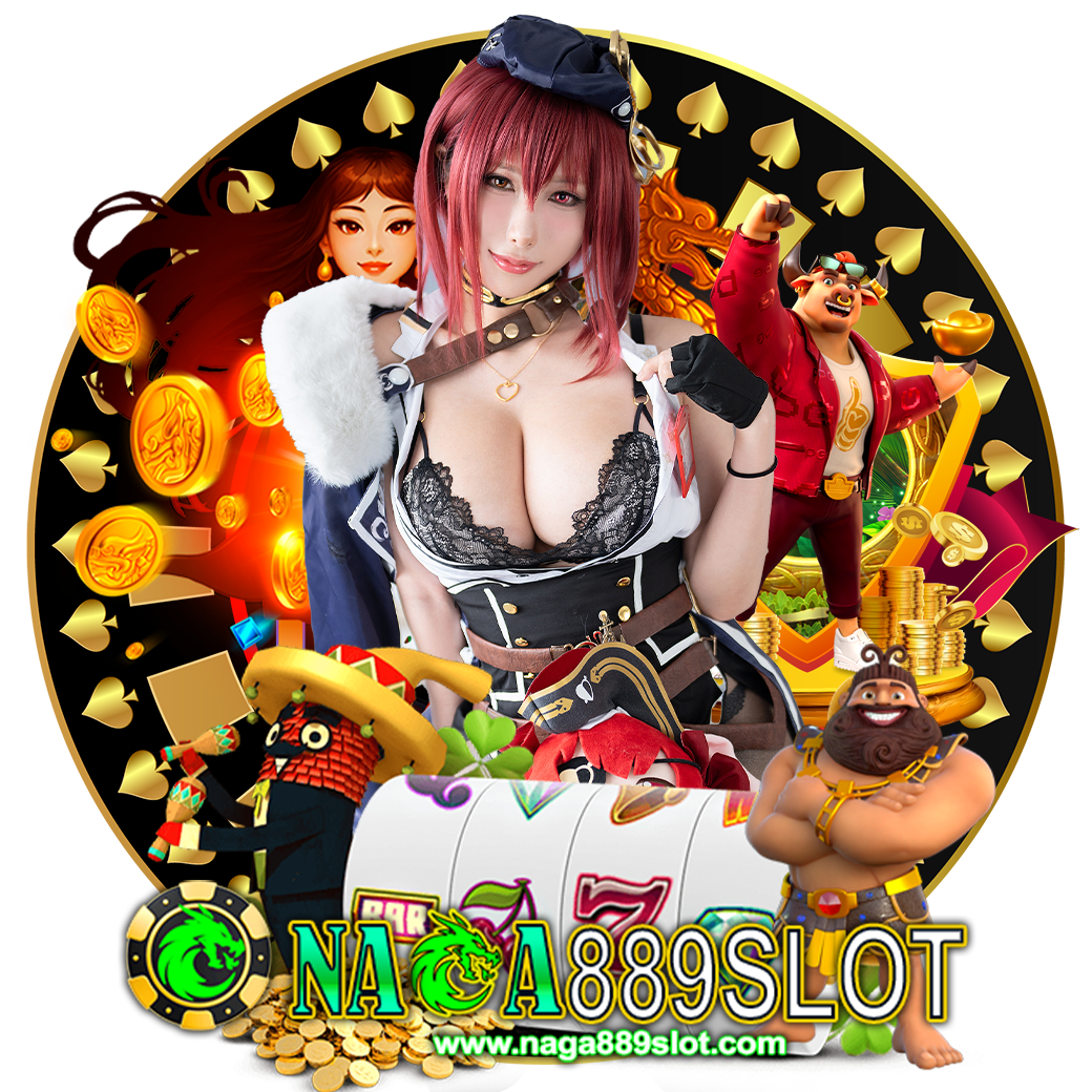 naga889slot สมัคร